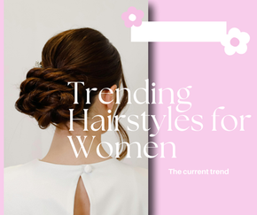Trending hairstyles for women