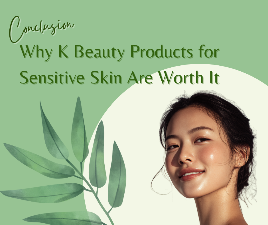 Radiant, calm skin achieved with consistent use of K Beauty products for sensitive skin.