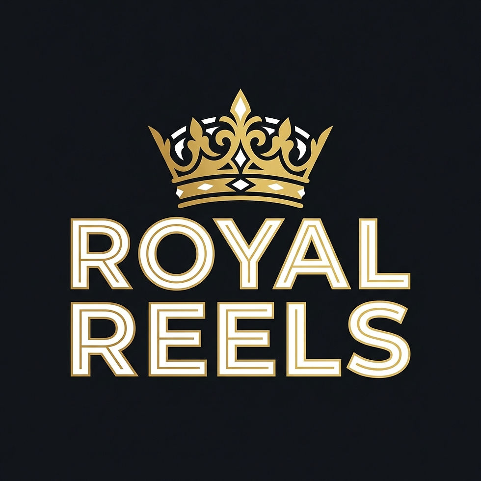 Royal Reels