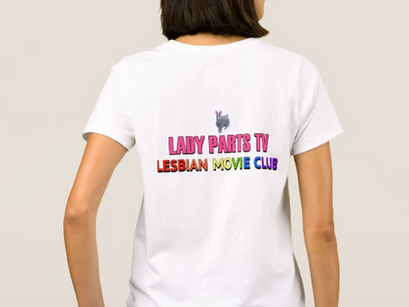 NEW MERCHANDISE ALERT: THE L WORD LESBIAN MOVIE CLUB T-SHIRTS
