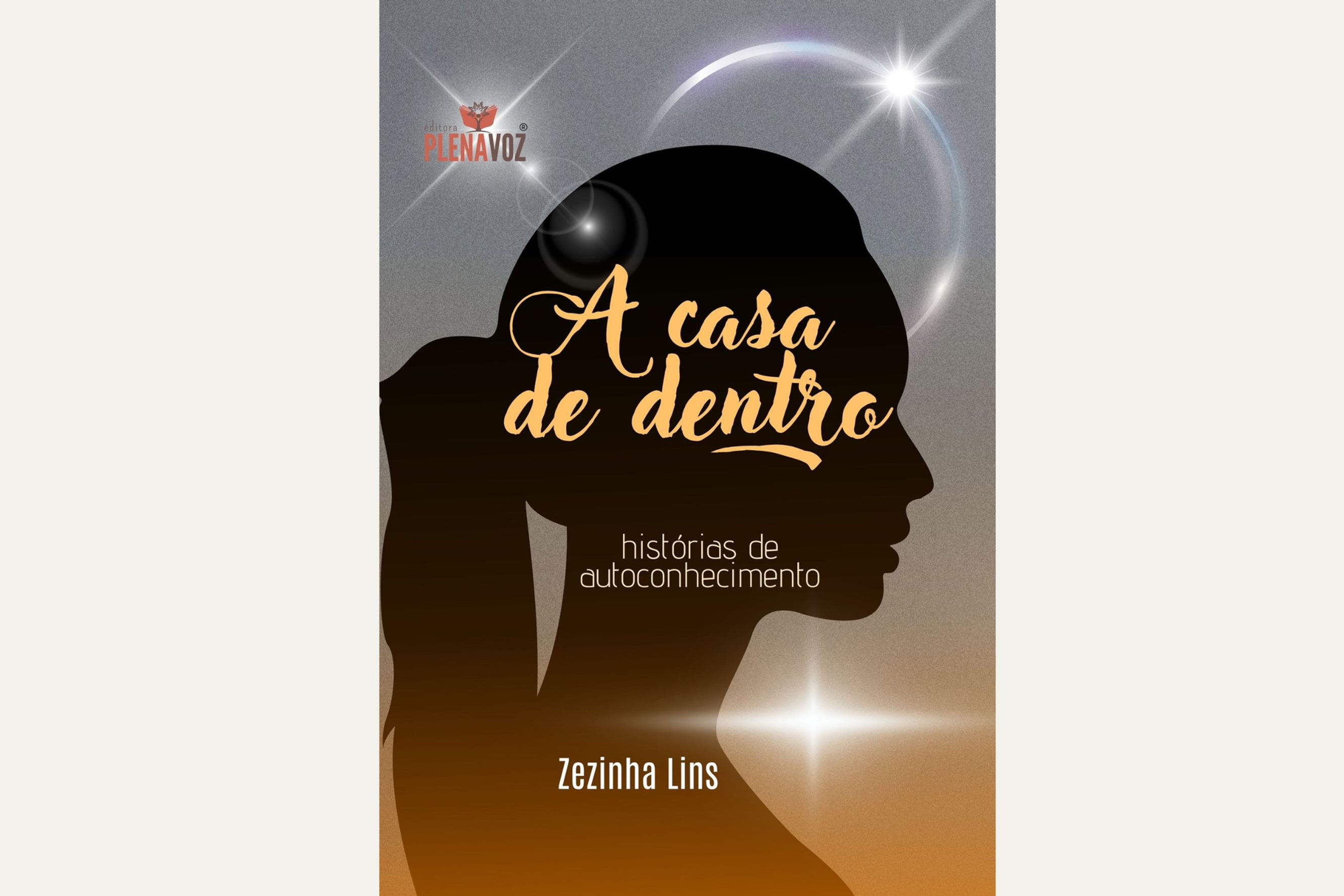 A casa de dentro, histórias de autoconhecimento