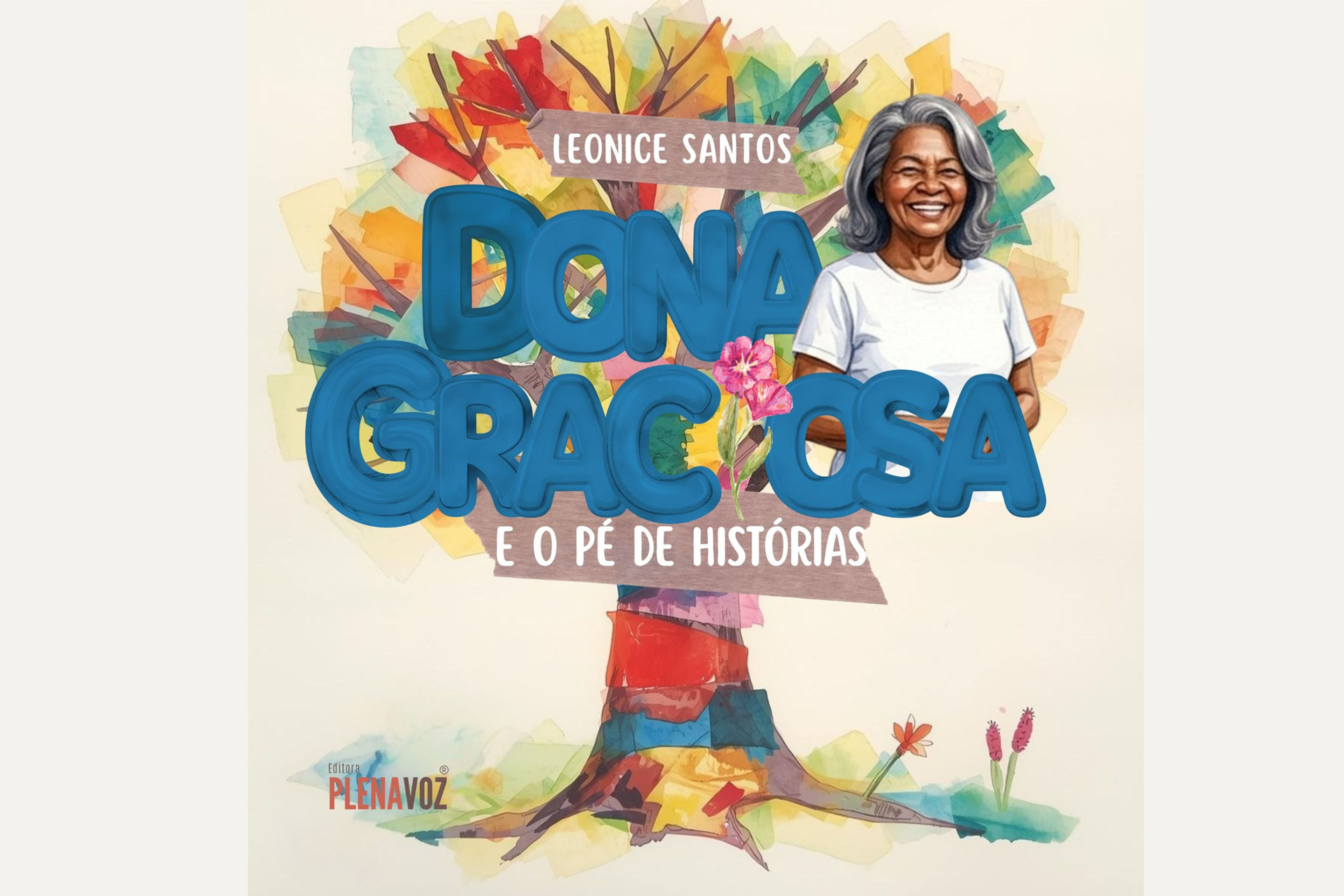 Dona Graciosa e o Pé de Histórias