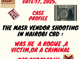 🟥 RADA!? COLDCASE/MEDIA BIAS: BONEFACE KARIUKI.THE SHOOTING UNMASKED. “When Context Is Cut, Truth Bleeds.” and THE TRUTH