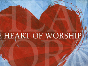 The True Heart of Worship