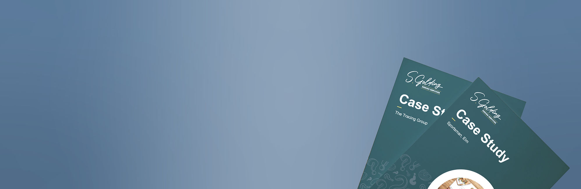 S.Golding Design Services Our Case Studies Banner