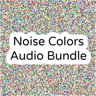 Noise Colors Audio Bundle.jpg