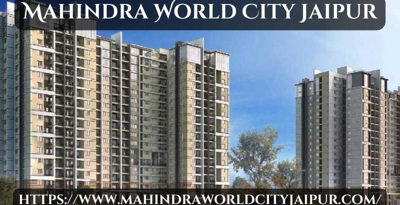 Mahindra World City Jaipur | Best Residences For Sale