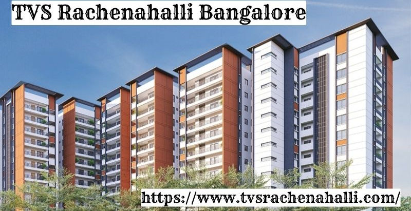 TVS Rachenahalli Bangalore | 3/4 BHK Apartments