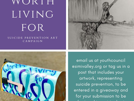 Submissions Sought for Simi Valley Youth Council's WORTH LIVING FOR Suicide Prevention Art Campaign