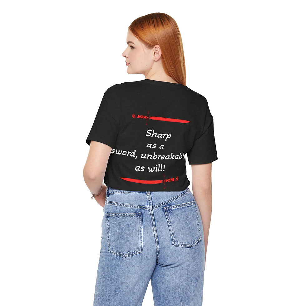 Küçük resim: Sharp as a Sword, Unbreakable as Will – Unisex Empowerment Tee