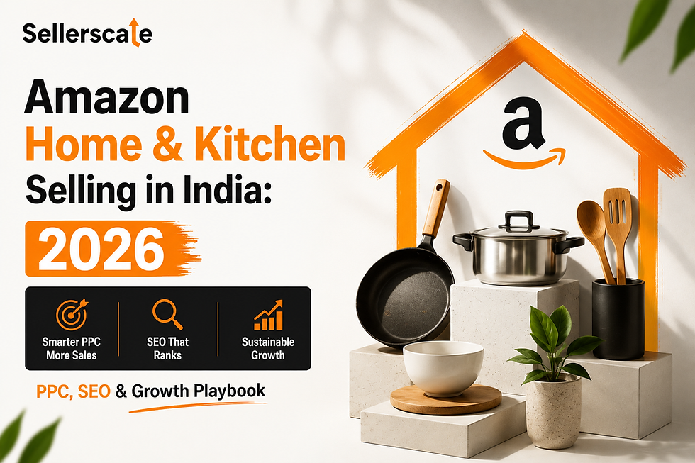 Amazon Home & Kitchen Selling in India 2026 poster with cookware, utensils, plant, and SellerScale PPC, SEO, growth icons.