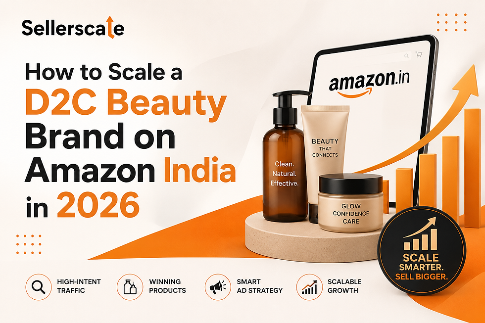 How to Scale a D2C Beauty Brand on Amazon India in 2026