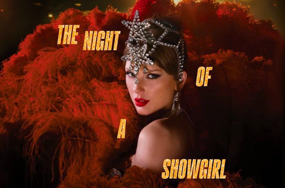 THE NIGHT OF A SHOWGIRL : A TAYLOR SWIFT DANCE PARTY