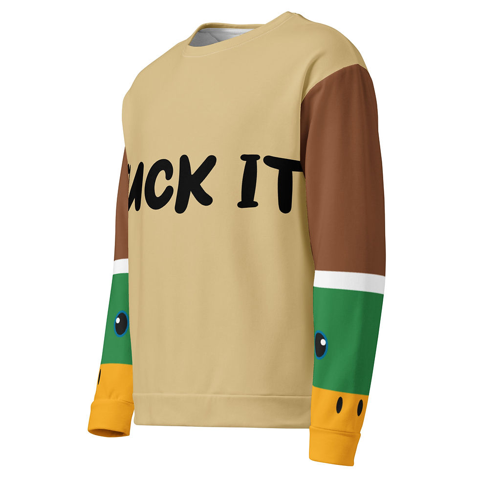 Duck It Sweatshirt