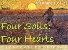 Parable of the Soils Study #4: “The Fruitless Professor” – Part 1