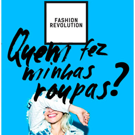  O que é o Fashion Revolution? 