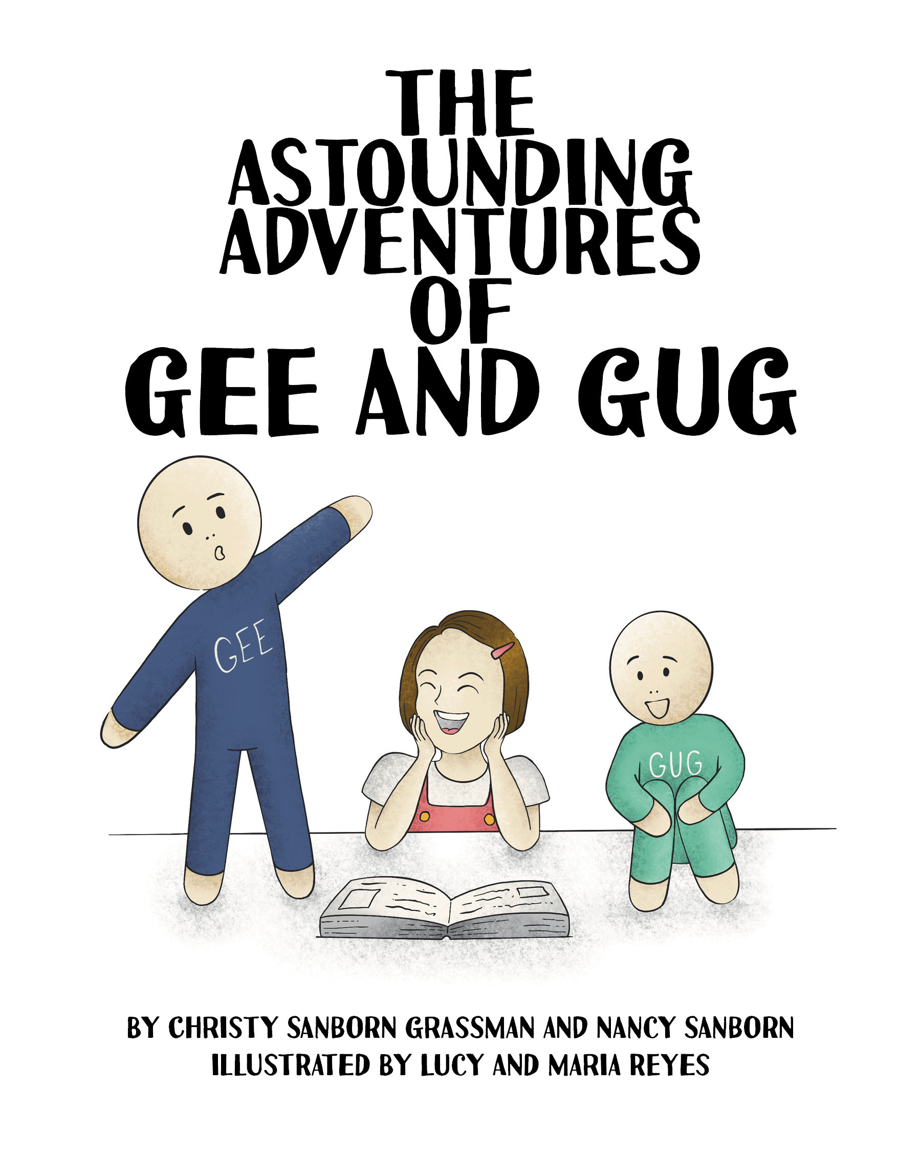 The Astounding Adventures of Gee and Gug