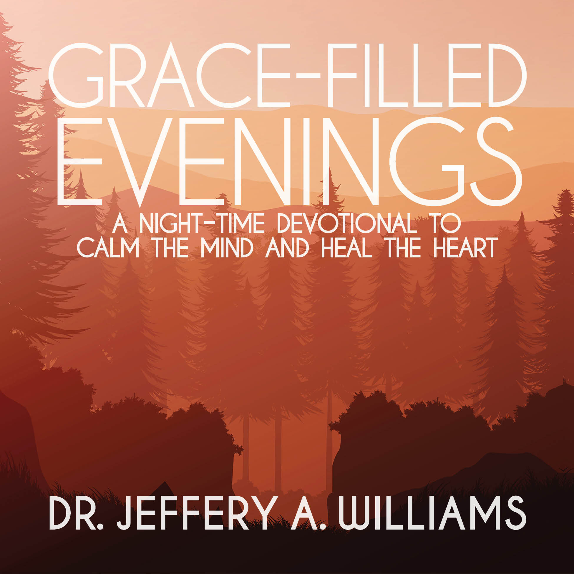Grace-Filled Evenings