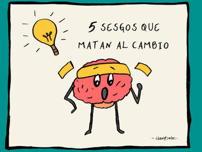 5 Sesgos cognitivos que bloquean tu cambio empresarial