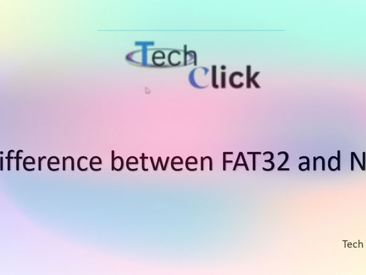 Difference between FAT32 and NTFS
