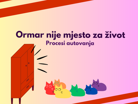 Ormar nije mjesto za život - Procesi autovanja