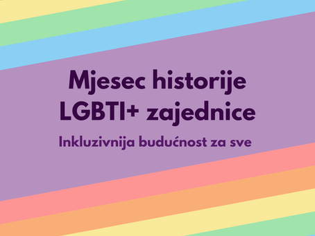 Mjesec historije LGBTI+ zajednice 1.10.2024.
