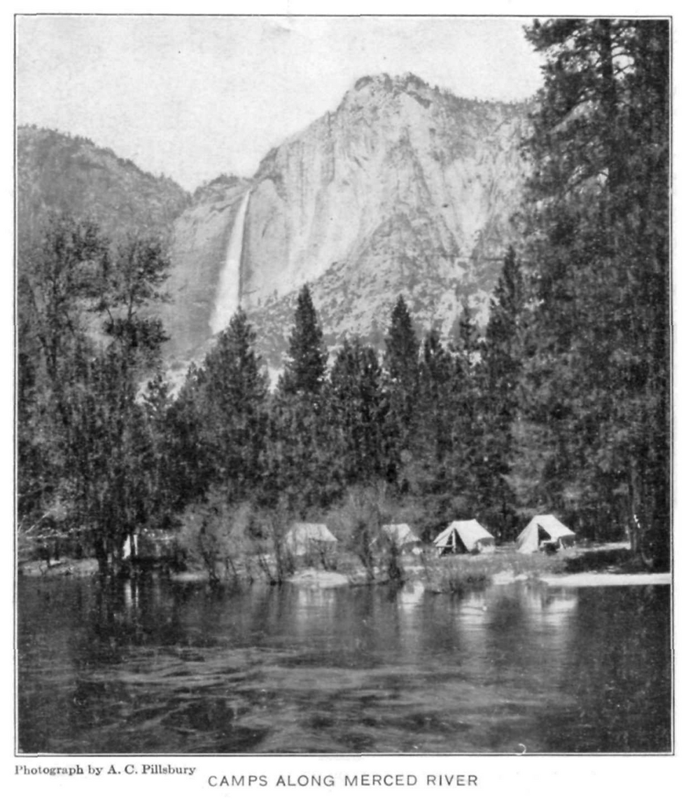 "CAMPS AONG MERCED RIVER" Photo by A. C. Pillsbury IMAGE COURTESY OF THE NATIONAL PARK SERVICE FROM ITS PUBLICATION: Rules and Regulations, Yosemite National Park (1922)
