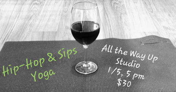 Event Alert!  Hip-Hop & Sips Yoga, North Liberty, IA