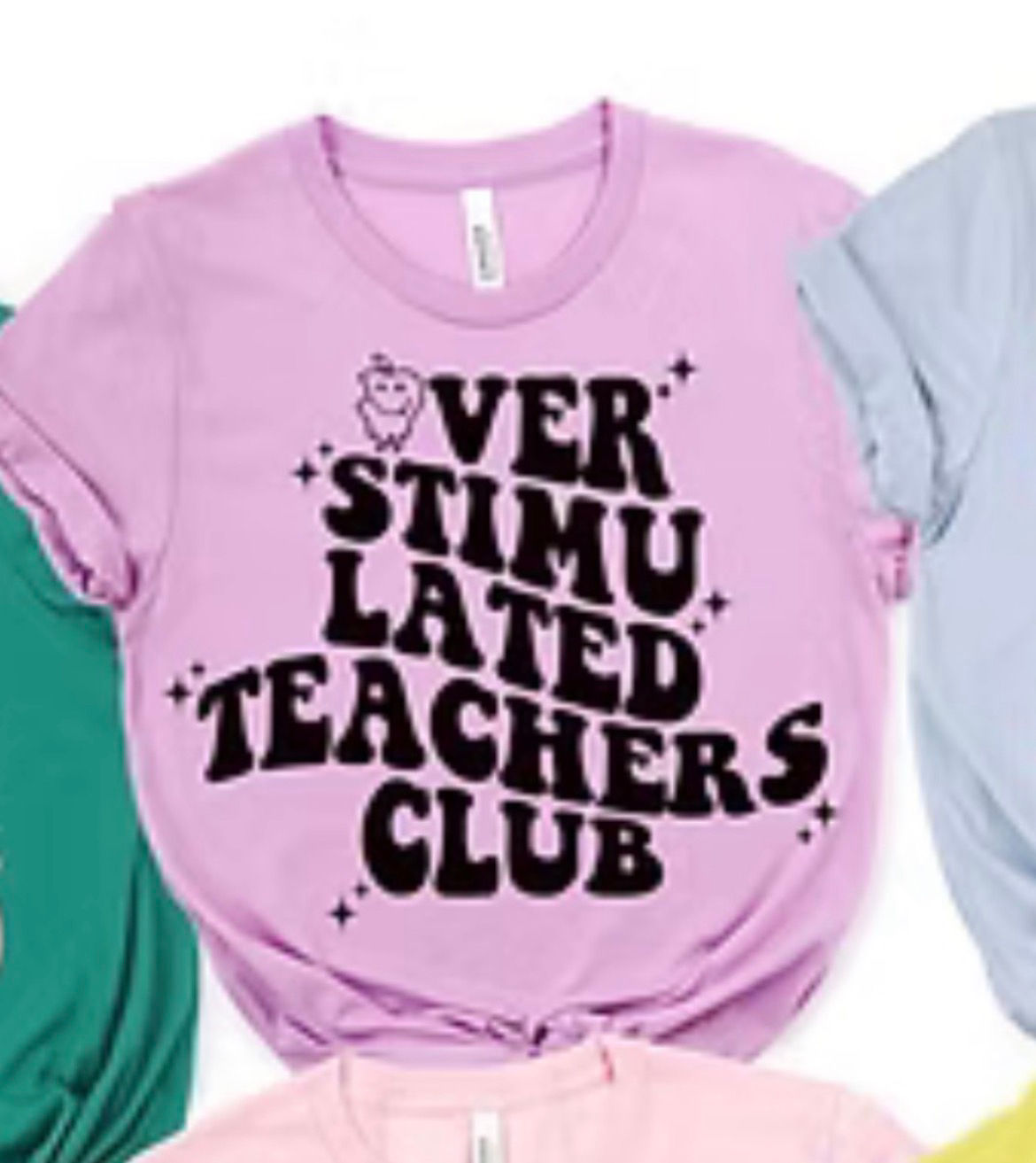 Over stimulated teacher sweatshirt