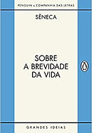 Sobre a brevidade da vida / Sobre a firmeza do sábio