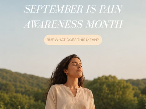 Chronic Pain Awareness Month: Understanding Pain Beyond the Body