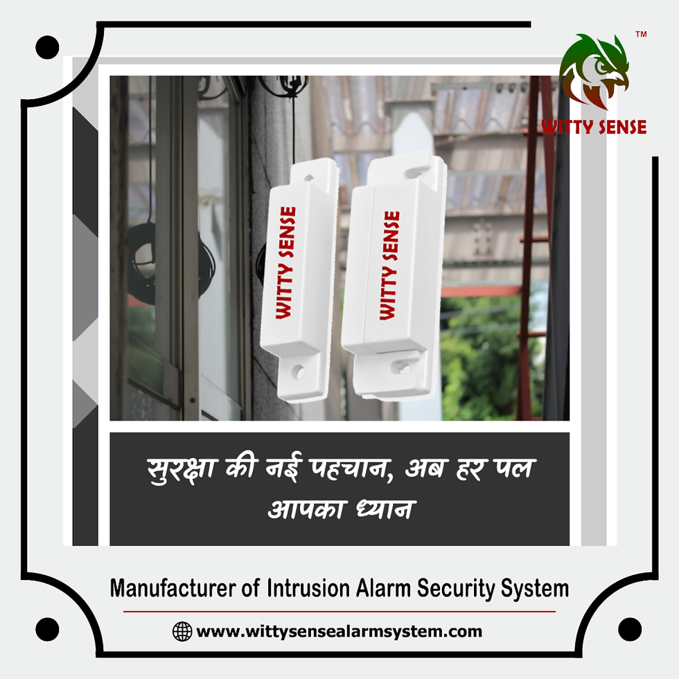 In India Protect What Matters Most With WittySense Burglar Alarm Systems in India