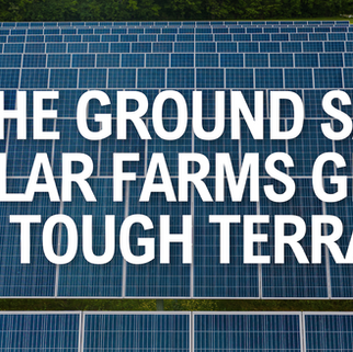 When the Ground Says No: How Solar Farms Get Built on Tough Terrain 