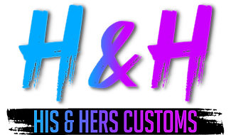 His & Hers Customs