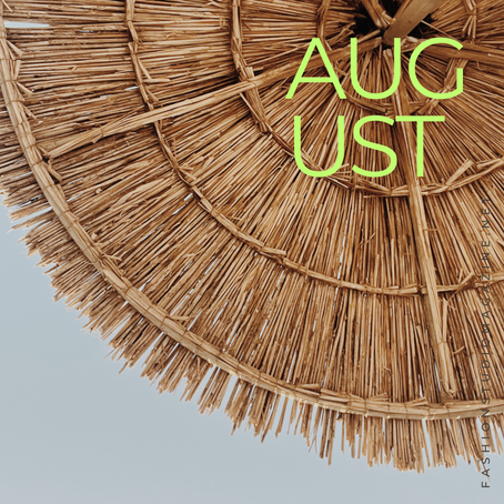 FASHION CALENDAR - August’24