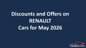 Discounts and Offers on Renault Cars for May 2026