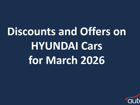 Discounts and Offers on Hyundai Cars for March 2026