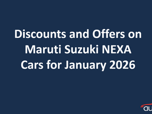 Discounts and Offers on Maruti Suzuki NEXA Cars for January 2026