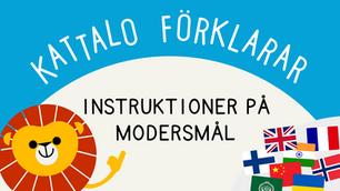 Kattalo förklarar: Instruktioner på modersmål