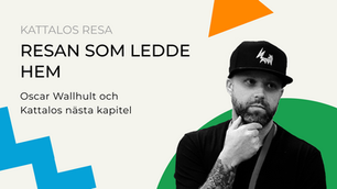 Resan som ledde hem: Oscar Wallhult och Kattalos nästa kapitel