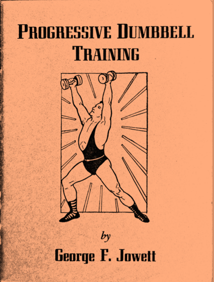 Progressive Dumbbell Training by George F Jowett ebooklet