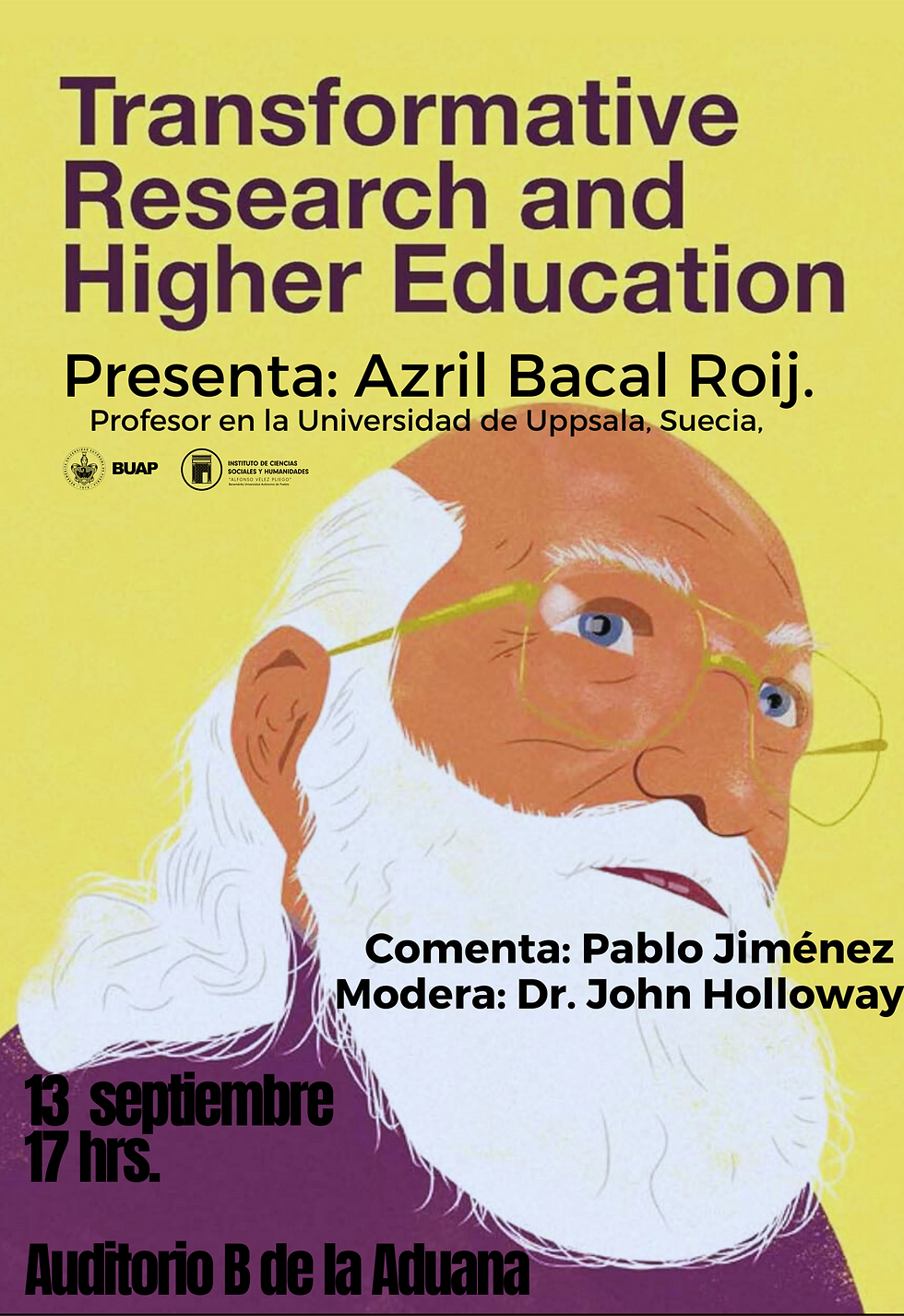 Transformative research and higher education, presenta: Azril Bacal Roji