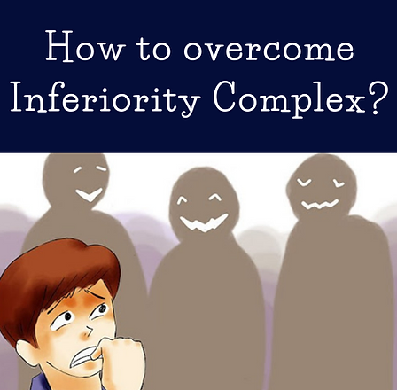 Overcome Inferiority Complex Happeemindz Com Counselling For Depression