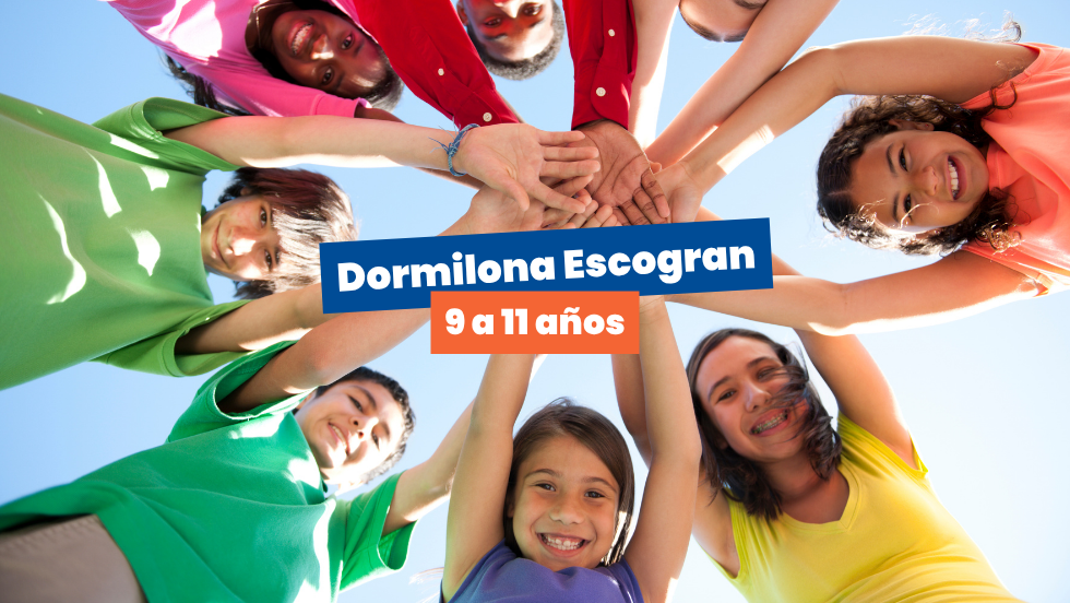 Dormilona Escogran 9 a 11 años