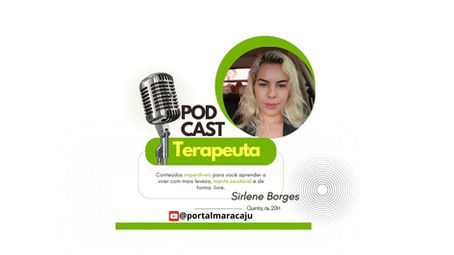Psicanalista Sirlene Borges aborda patologias mentais em podcast do Portal Maracaju