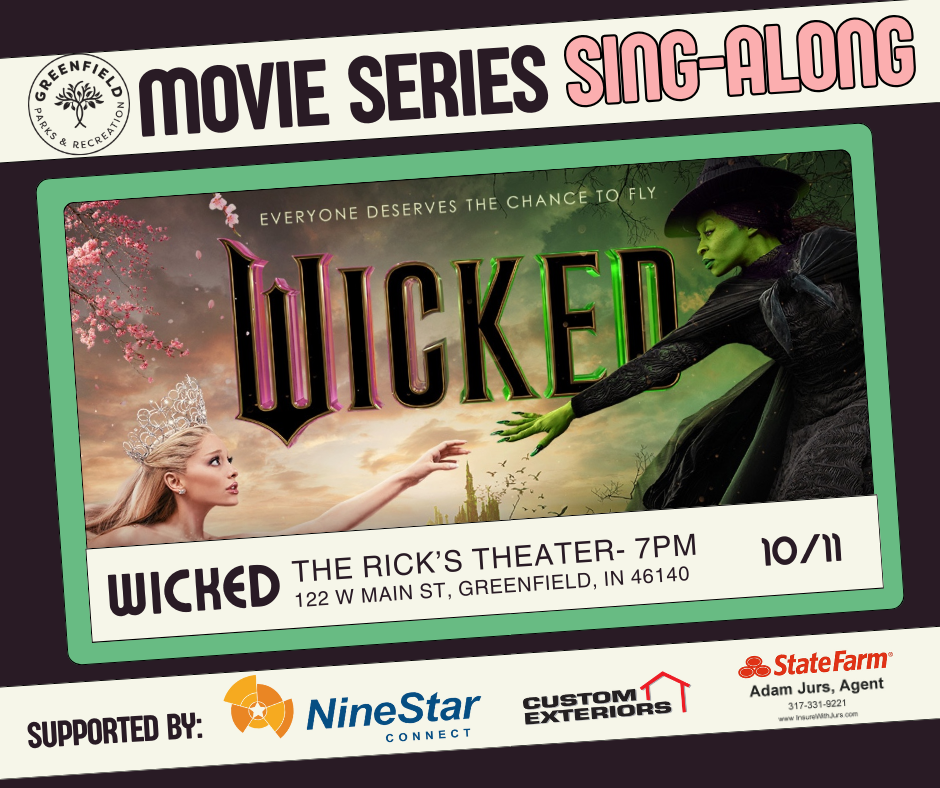 Greenfield Parks and Recreation Movie Series: Wicked