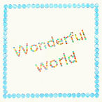 wonderfulworldジャケット.jpeg