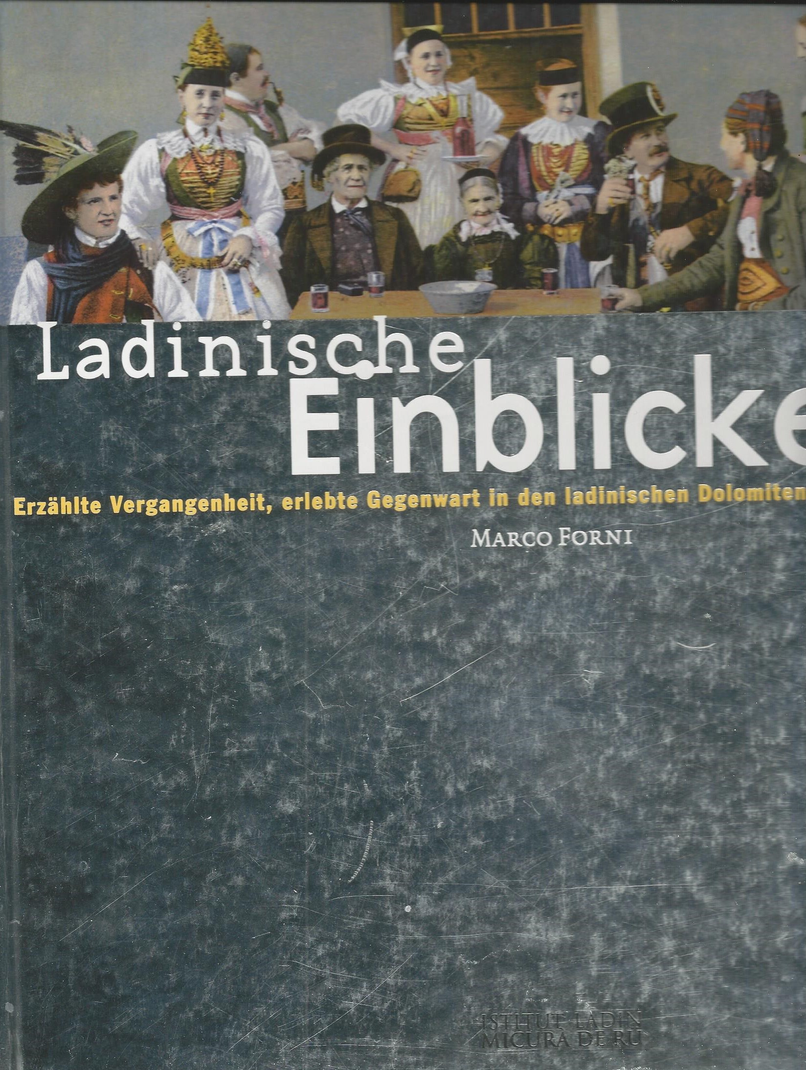 Ladinische Einblicke, Marco Forni
