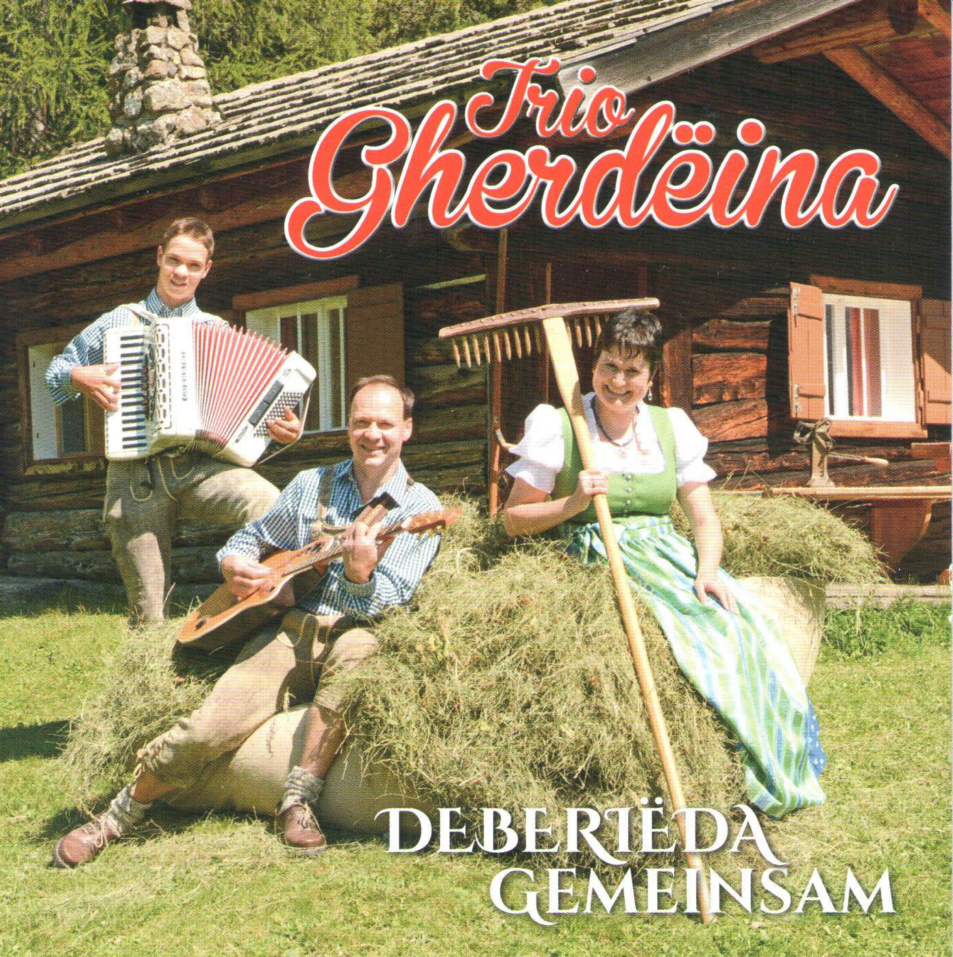 CD Trio Gherdëina, Deberieda - Gemeinsam