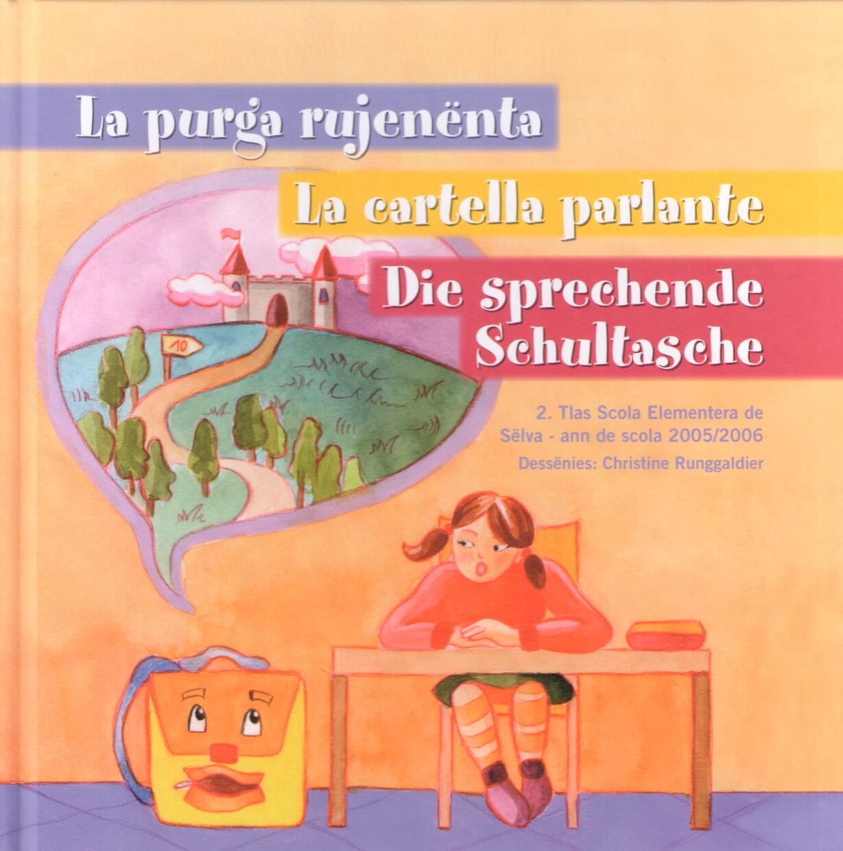 La_purga_rujenënta._La_cartella_parlante._Die_sprechende_Schultasche,_2._tlas_dla_Scola_Elementera_d
